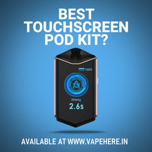 Load image into Gallery viewer, best touchscreen vape pod kir
